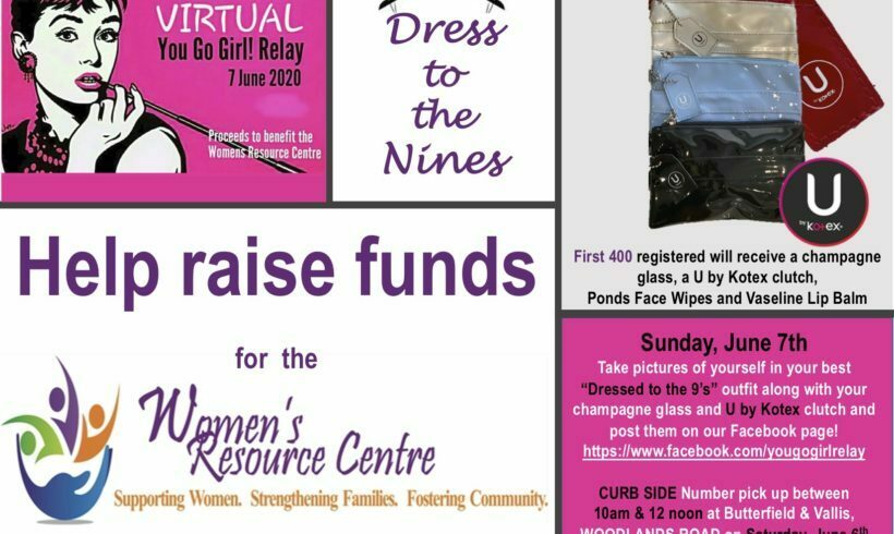 HELP SUPPORT THE WOMEN’S RESOURCE CENTRE BY ENTERING THIS YEAR’S VIRTUAL YOU GO GIRL RACE HELP SUPPORT THE WOMEN’S RESOURCE CENTRE BY ENTERING THIS YEAR’S VIRTUAL YOU GO GIRL RACE