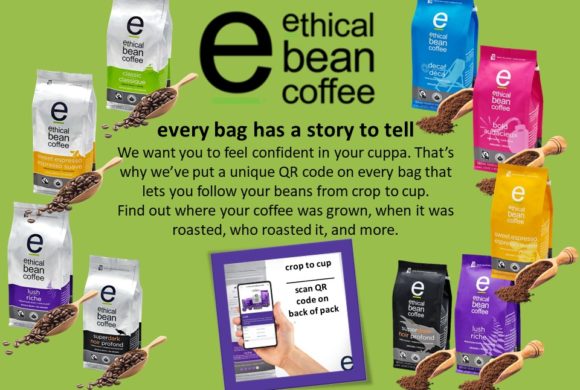 ETHICAL BEAN COFFEE…the best fairtrade organic coffee on the planet.