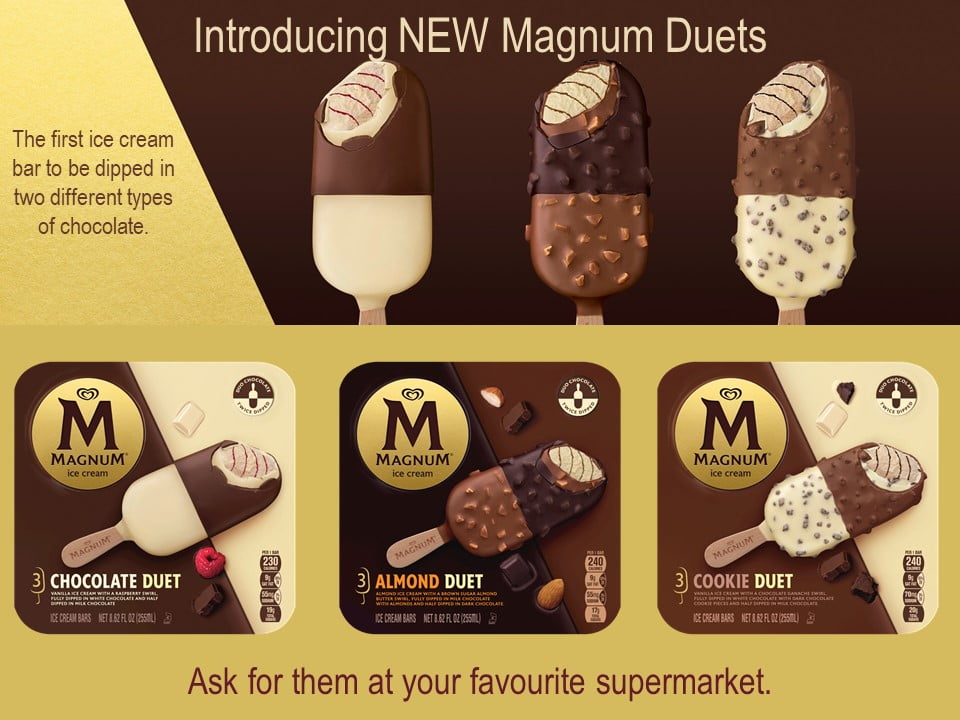 Magnum Duets – Ask for them at your favourite supermarket.