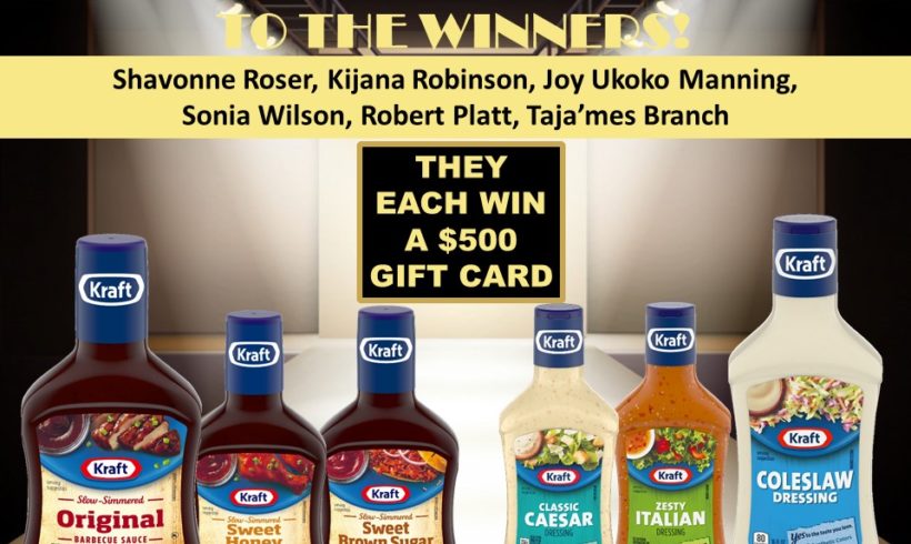 AND THE WINNERS OF THE DRESS TO IMPRESS & WIN WITH KRAFT DRESSINGS & KRAFT BARBECUE SAUCE ARE…