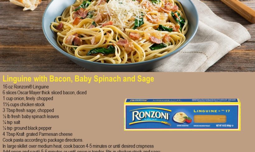 Ronzoni Linguine with Bacon, Baby Spinach and Sage